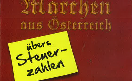 Neu: Märchen übers Steuerzahlen