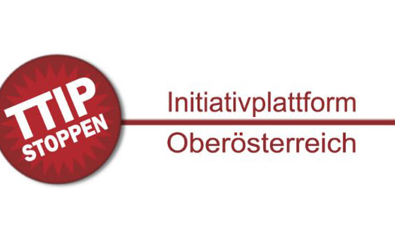 TTIP Stoppen © Initiativplattform OÖ