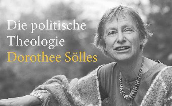 Die politische Theologie Dorothee Sölles